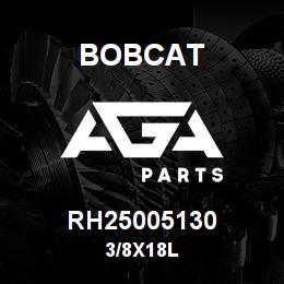 RH25005130 Bobcat 3/8X18L | AGA Parts