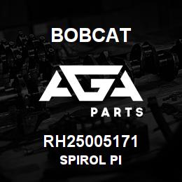 RH25005171 Bobcat SPIROL PI | AGA Parts