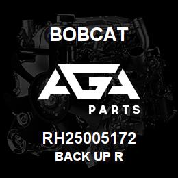 RH25005172 Bobcat BACK UP R | AGA Parts