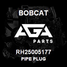 RH25005177 Bobcat PIPE PLUG | AGA Parts