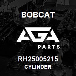 RH25005215 Bobcat CYLINDER | AGA Parts