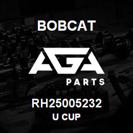 RH25005232 Bobcat U CUP | AGA Parts