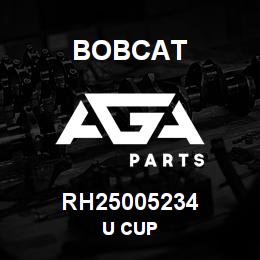 RH25005234 Bobcat U CUP | AGA Parts
