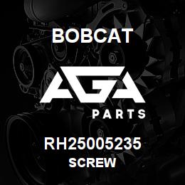 RH25005235 Bobcat SCREW | AGA Parts