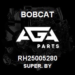 RH25005280 Bobcat SUPER. BY | AGA Parts