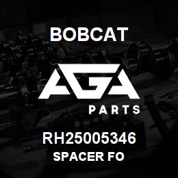 RH25005346 Bobcat SPACER FO | AGA Parts