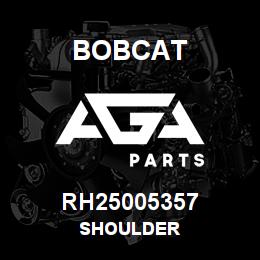 RH25005357 Bobcat SHOULDER | AGA Parts