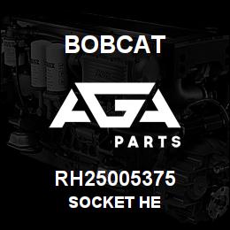 RH25005375 Bobcat SOCKET HE | AGA Parts