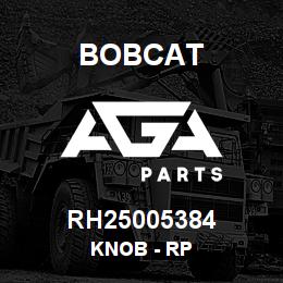 RH25005384 Bobcat KNOB - RP | AGA Parts