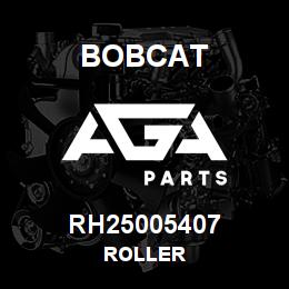 RH25005407 Bobcat ROLLER | AGA Parts