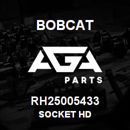 RH25005433 Bobcat SOCKET HD | AGA Parts
