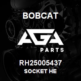 RH25005437 Bobcat SOCKET HE | AGA Parts