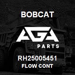 RH25005451 Bobcat FLOW CONT | AGA Parts