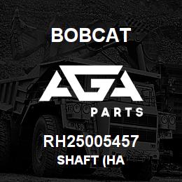RH25005457 Bobcat SHAFT (HA | AGA Parts