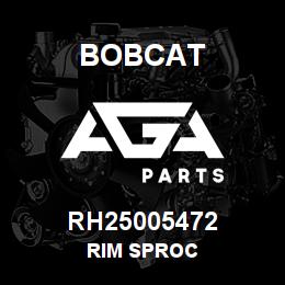 RH25005472 Bobcat RIM SPROC | AGA Parts