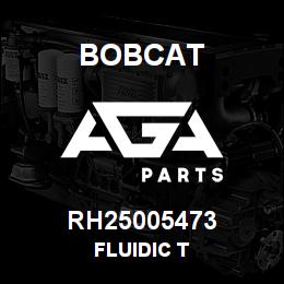 RH25005473 Bobcat FLUIDIC T | AGA Parts