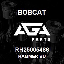 RH25005486 Bobcat HAMMER BU | AGA Parts