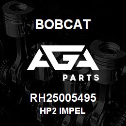 RH25005495 Bobcat HP2 IMPEL | AGA Parts