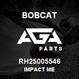 RH25005546 Bobcat IMPACT ME | AGA Parts