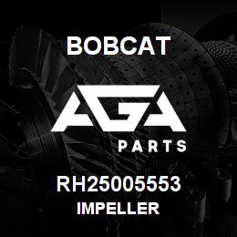 RH25005553 Bobcat IMPELLER | AGA Parts