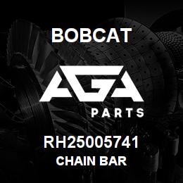 RH25005741 Bobcat CHAIN BAR | AGA Parts