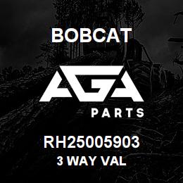 RH25005903 Bobcat 3 WAY VAL | AGA Parts