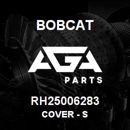 RH25006283 Bobcat COVER - S | AGA Parts