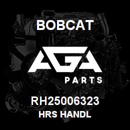 RH25006323 Bobcat HRS HANDL | AGA Parts