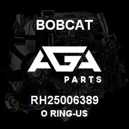 RH25006389 Bobcat O RING-US | AGA Parts