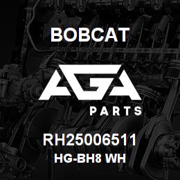 RH25006511 Bobcat HG-BH8 WH | AGA Parts