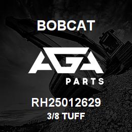 RH25012629 Bobcat 3/8 TUFF | AGA Parts