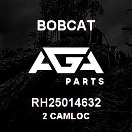 RH25014632 Bobcat 2 CAMLOC | AGA Parts