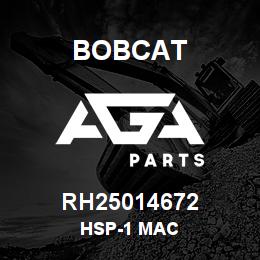 RH25014672 Bobcat HSP-1 MAC | AGA Parts