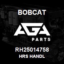 RH25014758 Bobcat HRS HANDL | AGA Parts