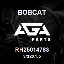 RH25014783 Bobcat 3/32X1.5 | AGA Parts