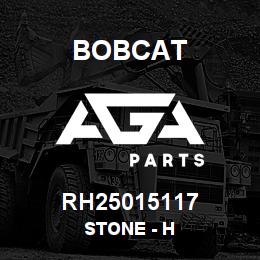RH25015117 Bobcat STONE - H | AGA Parts