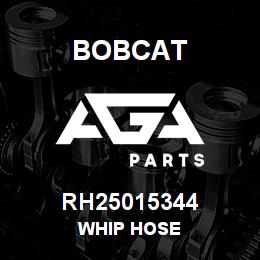 RH25015344 Bobcat WHIP HOSE | AGA Parts