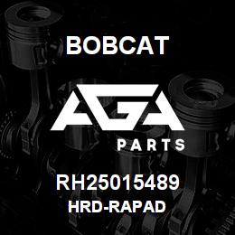 RH25015489 Bobcat HRD-RAPAD | AGA Parts