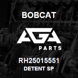 RH25015551 Bobcat DETENT SP | AGA Parts