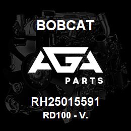 RH25015591 Bobcat RD100 - V. | AGA Parts
