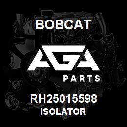 RH25015598 Bobcat ISOLATOR | AGA Parts