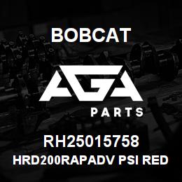 RH25015758 Bobcat HRD200RAPADV PSI RED | AGA Parts