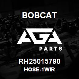 RH25015790 Bobcat HOSE-1WIR | AGA Parts