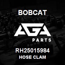 RH25015984 Bobcat HOSE CLAM | AGA Parts