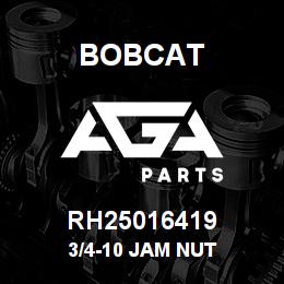 RH25016419 Bobcat 3/4-10 JAM NUT | AGA Parts