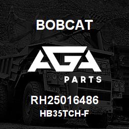 RH25016486 Bobcat HB35TCH-F | AGA Parts