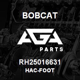 RH25016631 Bobcat HAC-FOOT | AGA Parts