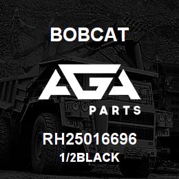 RH25016696 Bobcat 1/2BLACK | AGA Parts