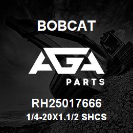 RH25017666 Bobcat 1/4-20X1.1/2 SHCS | AGA Parts