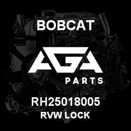 RH25018005 Bobcat RVW LOCK | AGA Parts